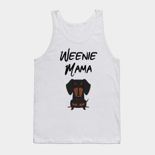 Weenie Mama For Dachshund Lover Tank Top